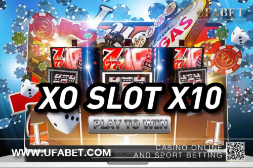 XO SLOT X10 เกมสล็อตที่เล่นผ่านค่ายที่มีคุณภาพที่ดีได้ง่าย